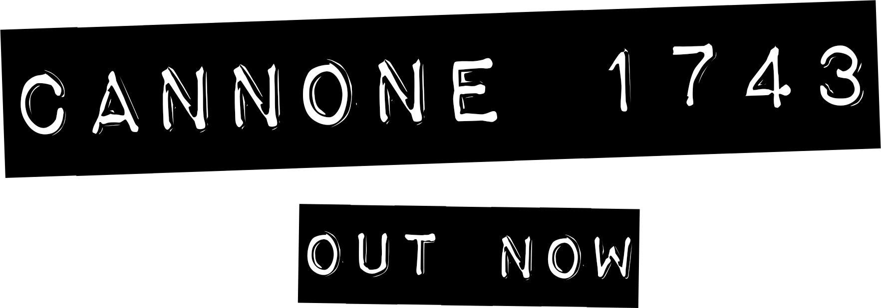 Cannone 1743 — Out Now